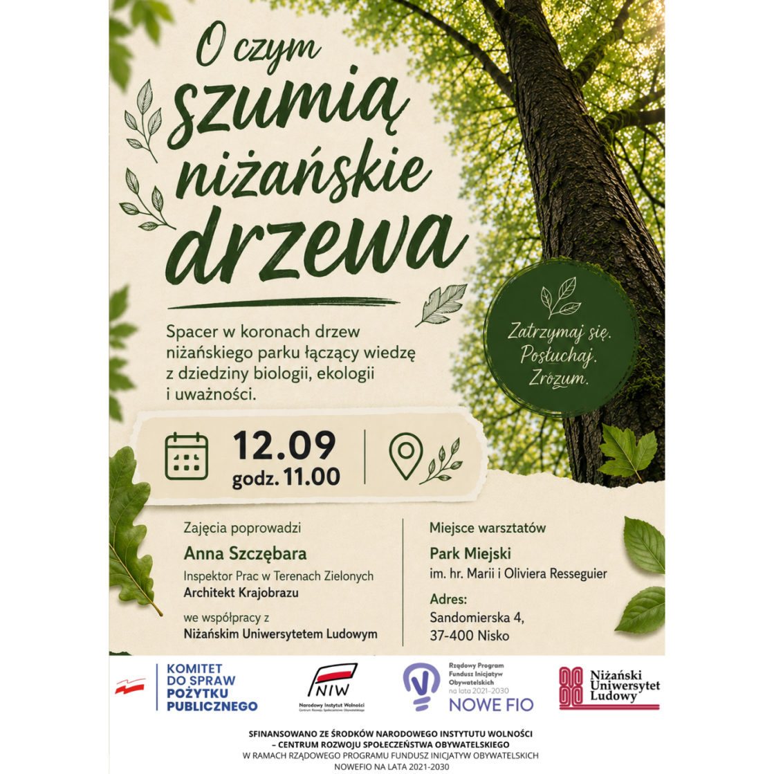 O czym szumią niżańskie drzewa?